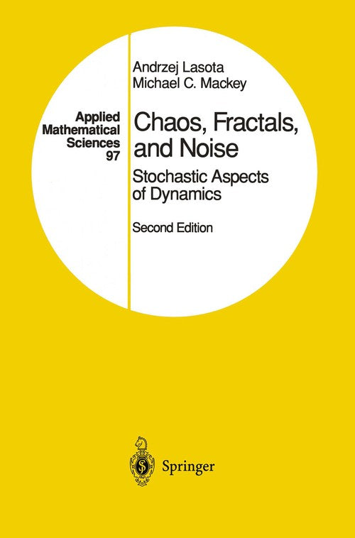 Chaos, Fractals, and Noise