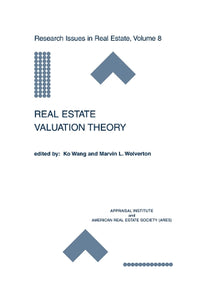 Real Estate Valuation Theory 