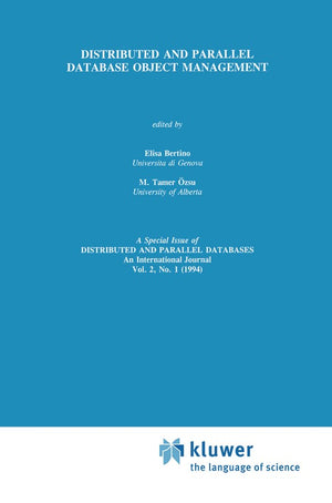 Distributed and Parallel Database Object Management