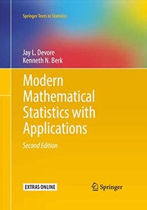 Modern Mathematical Statistics with Applications 