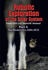 Robotic Exploration of the Solar System 