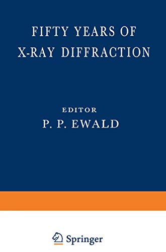 Fifty Years of X-Ray Diffraction