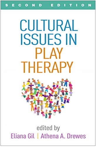 Cultural Issues in Play Therapy, Second Edition