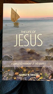 THE LIFE OF JESUS 