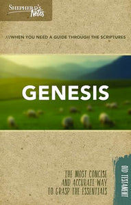Shepherd's Notes: Genesis 