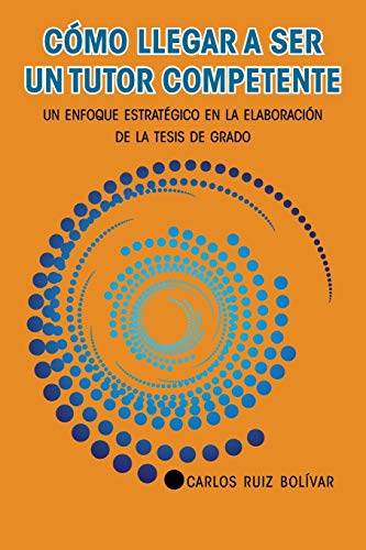 Como llegar a ser un tutor competente