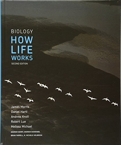 Biology: How Life Works