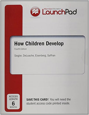 Launchpad for Siegler's How Children Develop (Six Month Access)