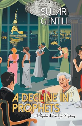 A Decline in Prophets: 2 (Rowland Sinclair WWII Mysteries)