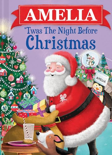 Amelia 'Twas the Night Before Christmas