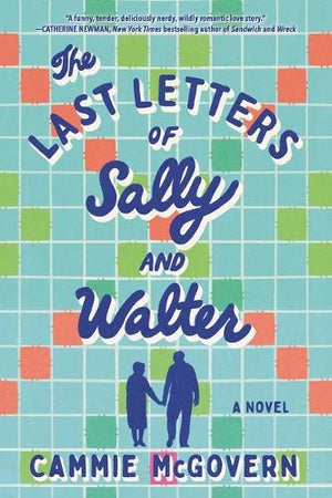 The Last Letters of Sally and Walter