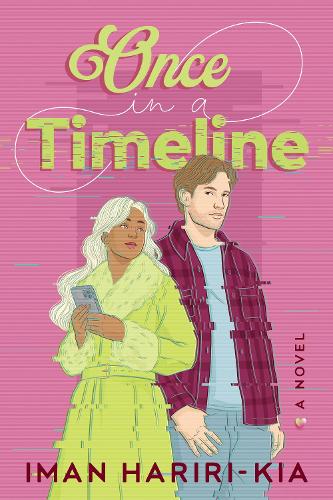 Once in a Timeline: A Novel cover art