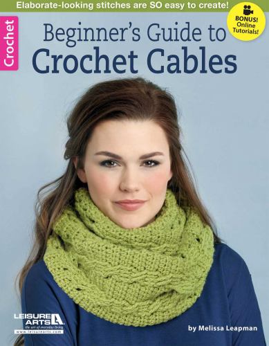 Beginner's Guide to Crochet Cables
