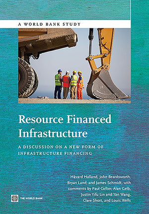 Resource Financed Infrastructure