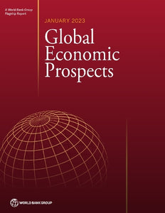 Global Economic Prospects, January 2023 