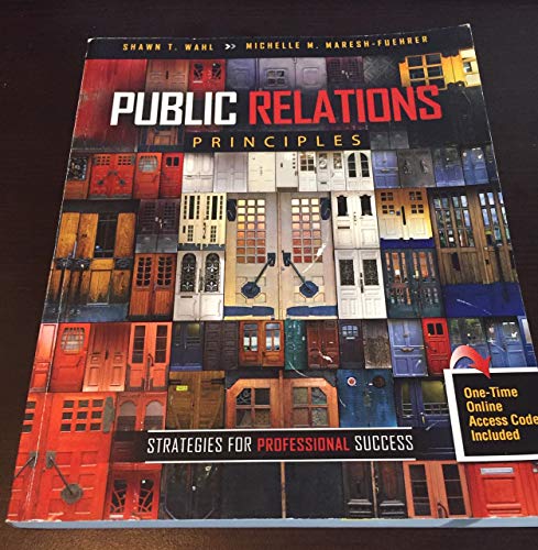 Public Relations Principles: Strategies for Professional Success - Tex