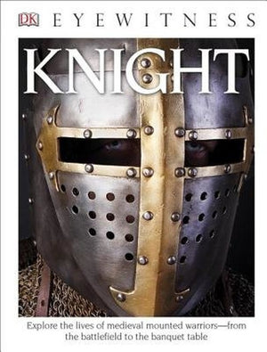 DK Eyewitness Books: Knight