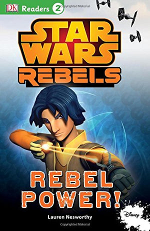 Star Wars Rebels: Rebel Power!