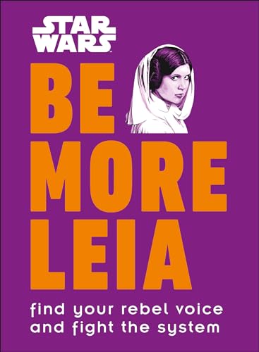 Star Wars Be More Leia