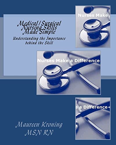 Medical/Surgical Nursing Skills Made Simple