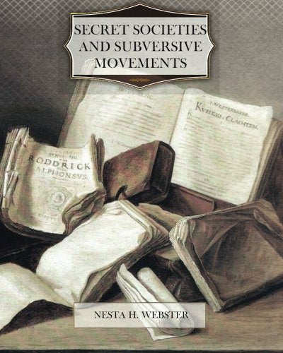 Secret Societies and Subversive Movements
