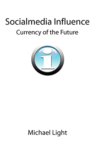 Socialmedia Influence - Currency of the Future