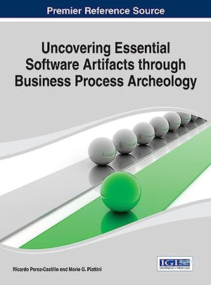 Uncovering Essential Software Artifacts through Business Process Archeology