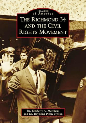The Richmond 34 and the Civil Rights Movement