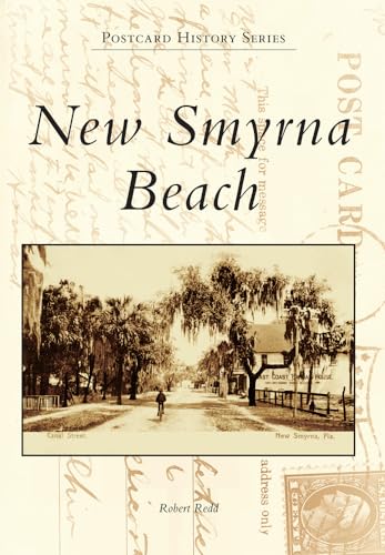 New Smyrna Beach (Postcard History)