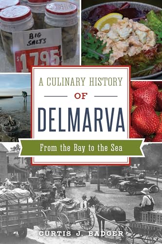 A Culinary History of Delmarva