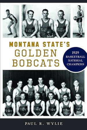Montana State's Golden Bobcats