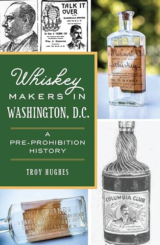 Whiskey Makers in Washington, D.C.