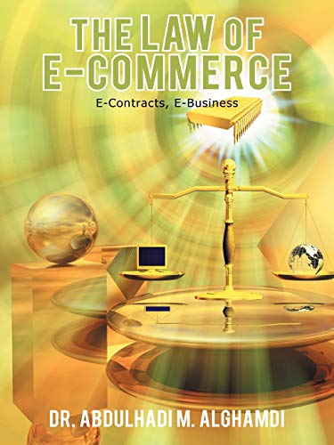 The Law of E-Commerce