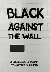 Black Against The Wall 