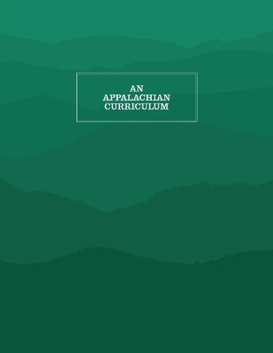 An Appalachian Curriculum, 1995