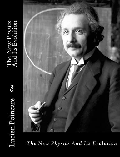 The New Physics And Its Evolution cover