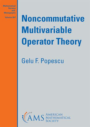 Noncommutative Multivariable Operator Theory