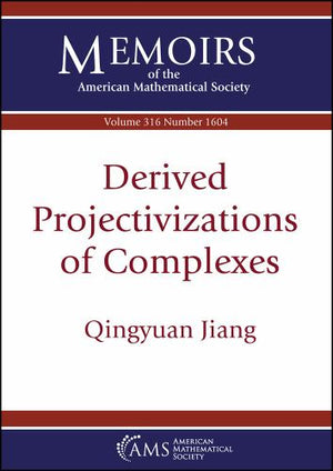 Derived Projectivizations of Complexes