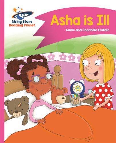 Reading Planet - Asha is Ill - Pink B: Comet Street Kids cover