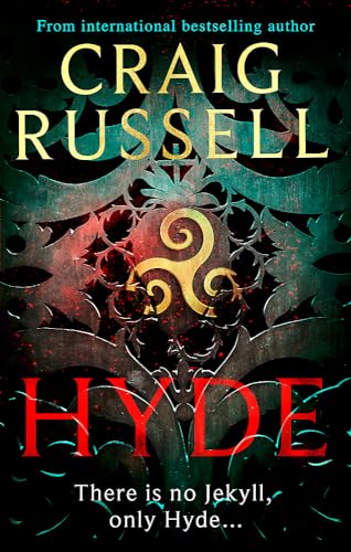 Hyde: WINNER OF THE 2021 McILVANNEY PRIZE FOR BEST CRIME BOOK OF THE YEAR