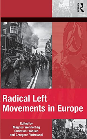 Radical Left Movements in Europe
