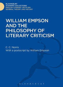 William Empson and the Philosophy of Literary Criticism 