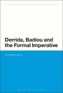 Derrida, Badiou and the Formal Imperative 