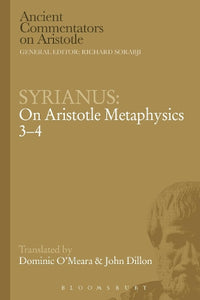 Syrianus: On Aristotle Metaphysics 3-4 