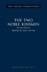 The Two Noble Kinsmen, Revised Edition 