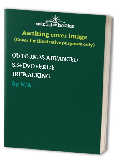 OUTCOMES ADVANCED SB+DVD+FRL:F IREWALKING