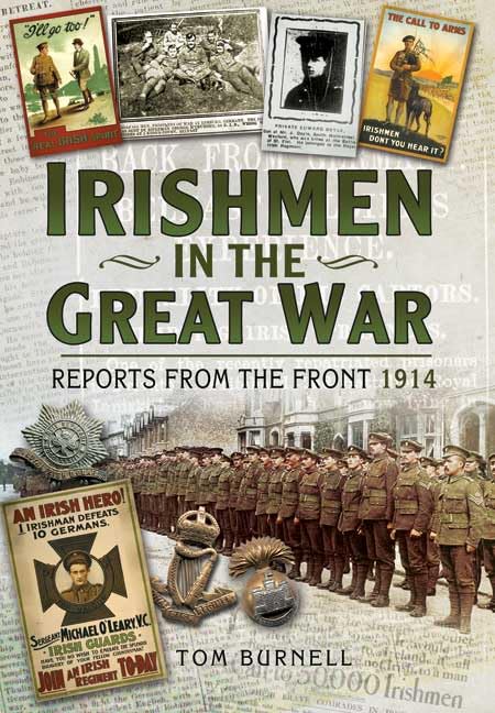 Irishmen in the Great War: Reports from the Front 1915