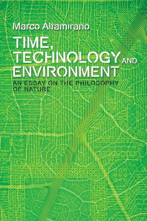 Time, Technology and Environment