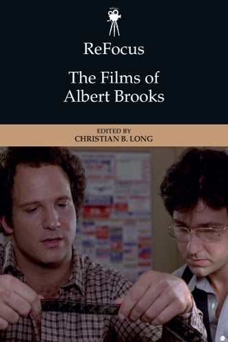 ReFocus: The Films of Albert Brooks