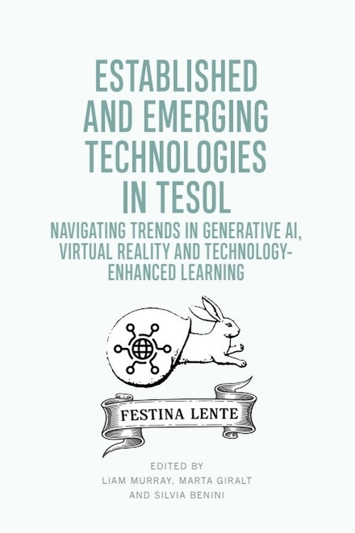Established and Emerging Technologies in TESOL